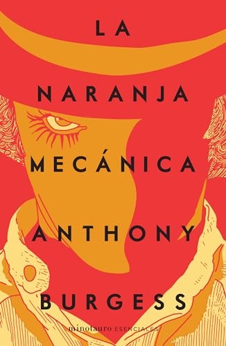 La naranja mecánica | Anthony Burgess