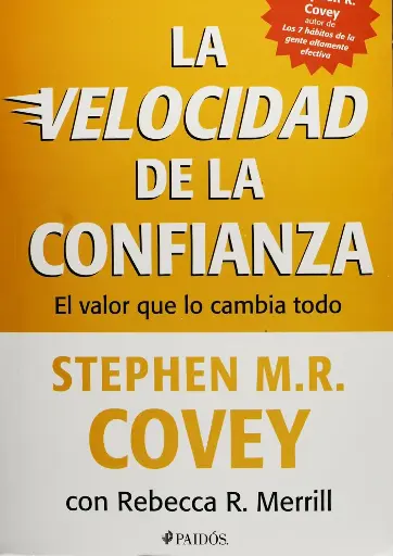 La Velocidad de la Confianza | Stephen M.R. Covey