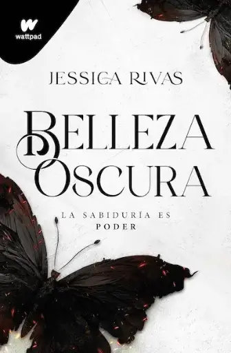 Belleza oscura (Poder y oscuridad 1) |  Jessica Rivas