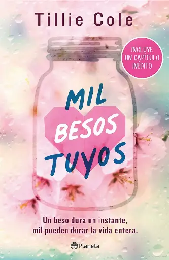 Mil besos tuyos |  Tillie Cole