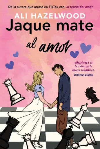 Jaque mate al amor | Ali Hazelwood