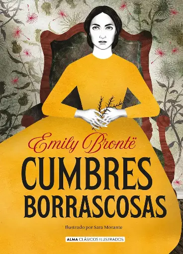 Cumbres Borrascosas (Ilustrado, tapa dura) | Emily Brontë