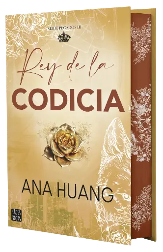 Rey de la codicia (Edicion Especial Tapa Dura) Pecados 3 | Ana Huang
