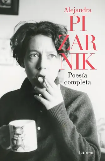 Poesía completa | Alejandra Pizarnik