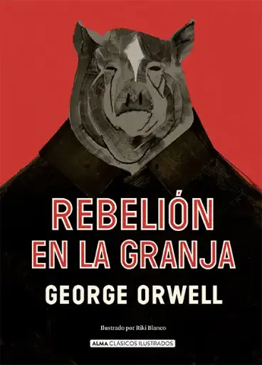 Rebelión en la Granja (Ilustrado, TD)| George Orwell  (copia)