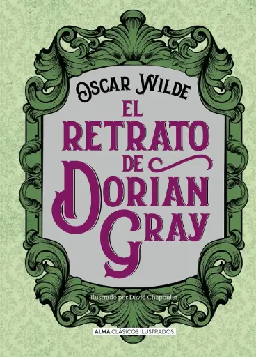 El retrato de Dorian Gray (Ilustrado, TD) | Oscar Wilde