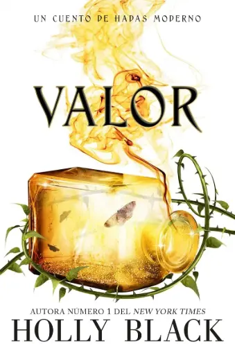 Valor (Cuentos de hadas modernos 2) | Holly Black