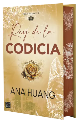 Rey de la codicia (Edicion Especial Tapa Dura) Pecados 3 | Ana Huang 