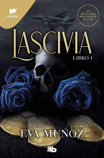 Lascivia (BOL) (Pecados Placenteros 1) | Eva Muñoz 