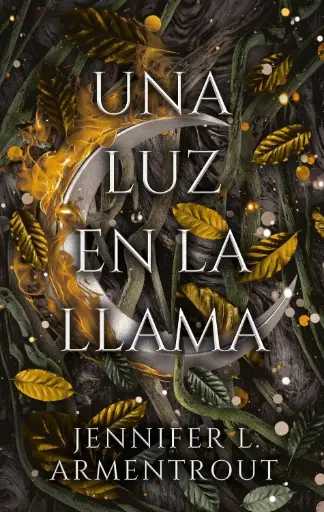 Una luz en la llama | Jennifer Armentrout