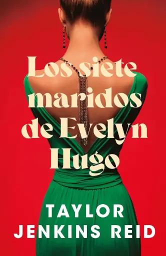  Los siete maridos de Evelyn Hugo | Taylor Jenkins Reid